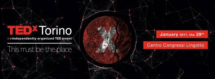 29 gennaio, TEDxTorino: la giornata delle idee che cambieranno il mondo